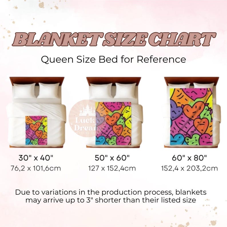 K&ouml;nnte beinhalten: Eine Gr&ouml;&szlig;entabelle f&uuml;r Decken, die drei verschiedene Gr&ouml;&szlig;en zeigt: 30" x 40", 50" x 60" und 60" x 80". Jede Gr&ouml;&szlig;e wird auf einem Queensize-Bett mit einer bunten Decke mit Herzmuster gezeigt. Die Tabelle enth&auml;lt auch die Ma&szlig;e in Zentimetern.