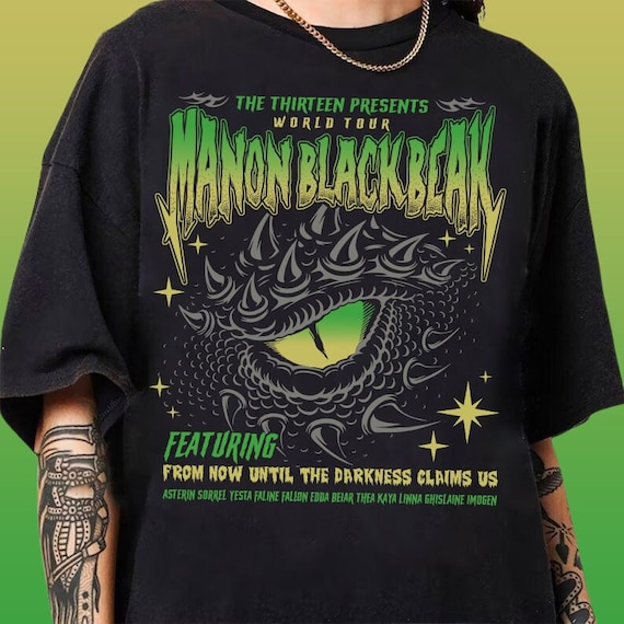 Manon Blackbeak Throne of Glass Shirt, The Thirteen Shirts, ACOTAR Crescent City, From Now Until The Darkness Claims Us Tee,  Bookish Gift