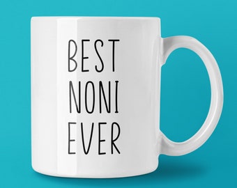 Best Noni Ever Custom Coffee Mug | Personalized Noni Gift Idea | Choose from White, Black, Two-Tone