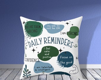 Daily Affirmations Pillow, Self-care Decorative Pillow, Daily Reminders, Mental Health Gift, Throw Pillow, Therapist Office Decor Kids gift