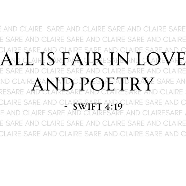 All Is Fair In Love and Poetry svg and png file