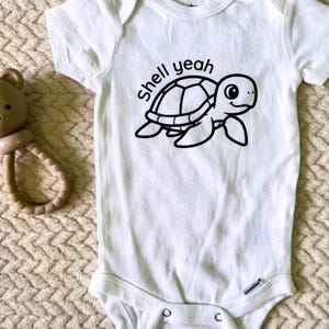 Shell Yeah Turtle Baby Onesie, Cute Turtle Baby Outfit, Funny Baby Clothes, Newborn Bodysuit, Baby Shower Gift