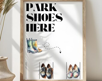 Druckbar Bitte entfernen Sie Schuhe Zeichen, digitaler Download Park Ihre Schuhe Zeichen, Instant Download 8 x 10 Home Office Aquarell Schuhe aus bitte