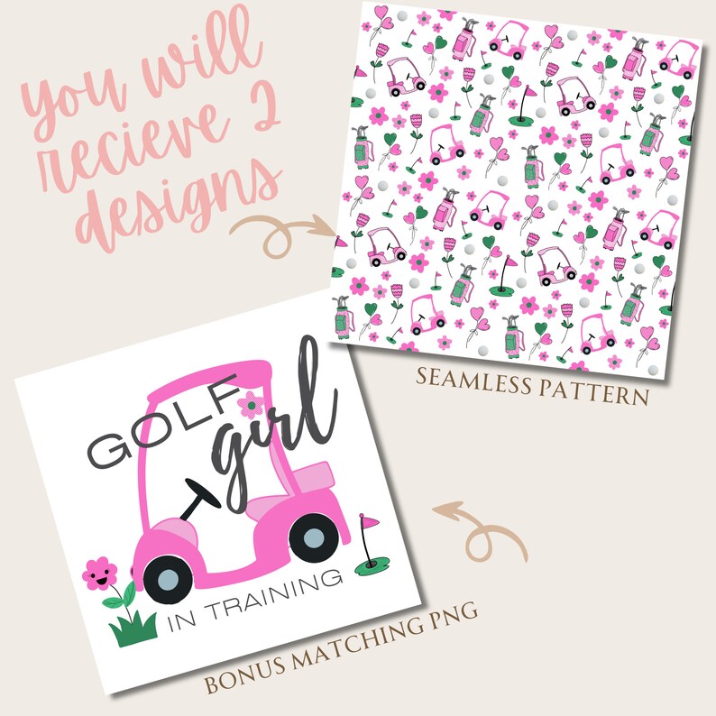 May include: A pink golf cart with the text "GOLF girl" and "IN TRAINING" on a white background. A seamless pattern with pink golf carts, golf clubs, flowers, and hearts on a white background.