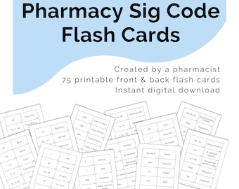 Medication Sig Code Flash Cards Printable Digital Download | Pharmocology Flashcards | Nursing Study Guide | Pharmacy Technician Test Prep