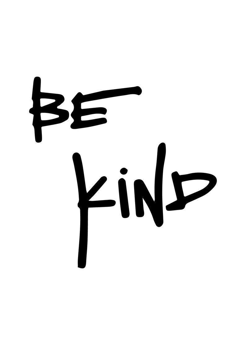 Be Kind, Printable Quotes, Motivational Print, Wall Decor, Typography ...