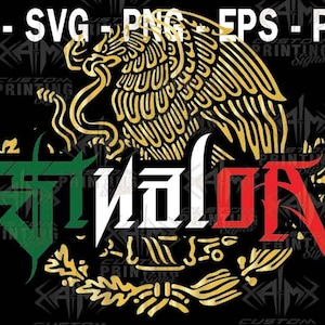SINALOA Hecho en mexico, Made in mexico, Sinaloa  orgullo de mexico, aguila mexicana,viva mexico, camisa mexicana, Ai,svg, png, eps, pdf