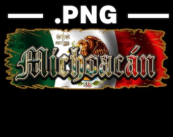 Michoacan estado bandera de mexico, Mexican Flag, Aguila mexicana,  Diseños mexicanos, png sublimation, Camisa del estado de Michoacan, DTF