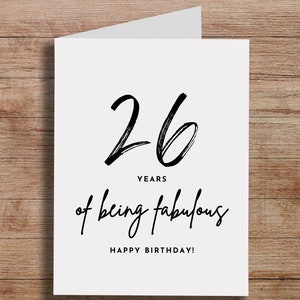 26th Birthday,  Card For 26 Years Old, 26 Years Of being Fabulous, Happy Birthday, Card For Daughter, Sister, Friend, Birthday Card