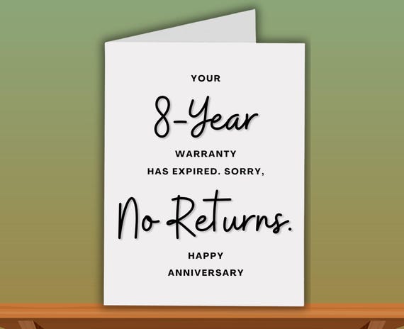 Funny 8 Year Anniversary Card, No Returns, 8th Anniversary
