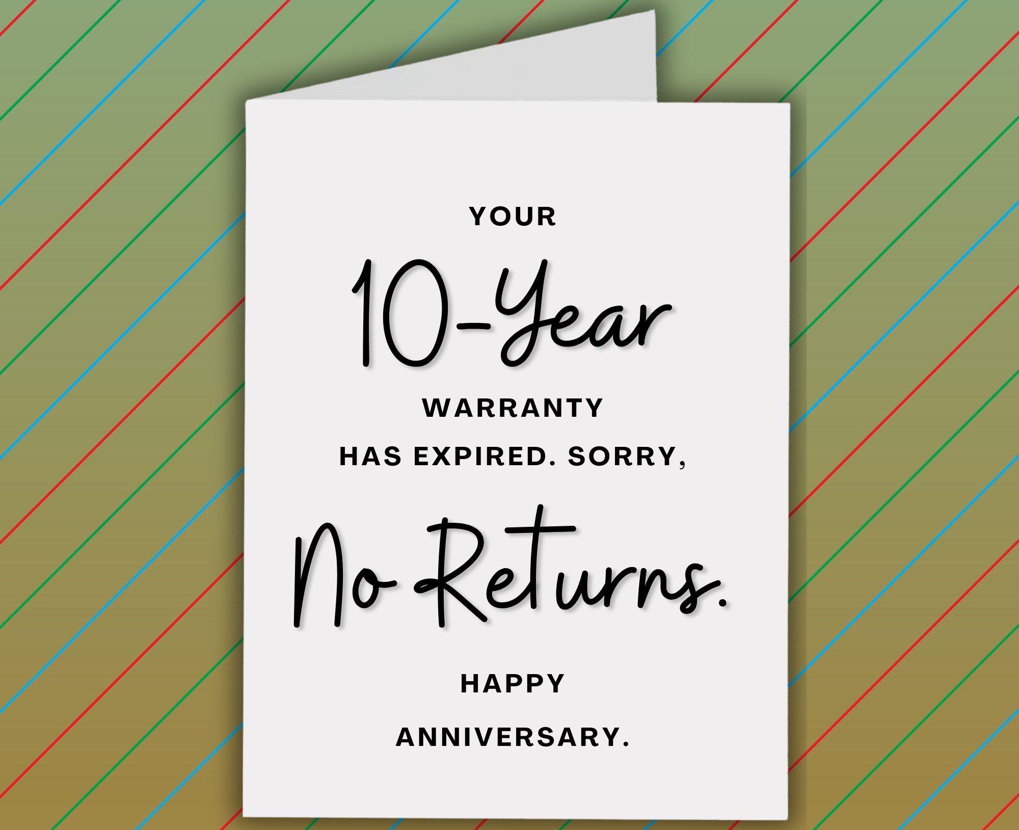 Funny 10th Anniversary Card, No Returns, Card for 10 Years