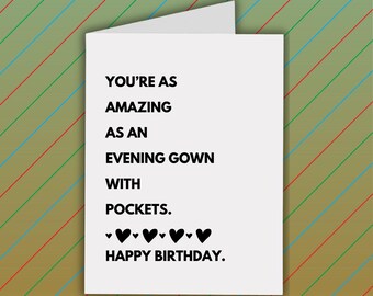 Sweet Friend Birthday Card - Evening Gown with Pockets