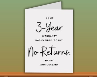 Funny 3rd Anniversary Card, No Returns for 3 Years Together Card