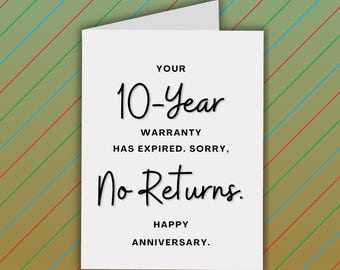 Funny 10th Anniversary Card, No Returns, Card For 10 Years Together, Warranty Expired