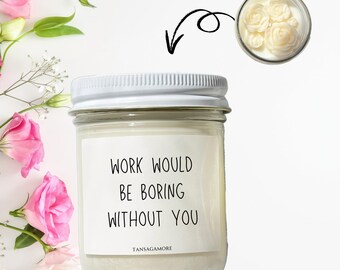 Funny Coworker Gift Candle – Perfect Staff, Colleague, Birthday, and Best Friend at Work Bestie Gift