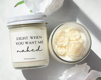 Licht, wenn Sie wollen, dass mich nackt Kerze Lustige Kerze Geschenk für Ihn - Freund, Ehemann Valentinstag Überraschung Sein Valentinstag Geschenk