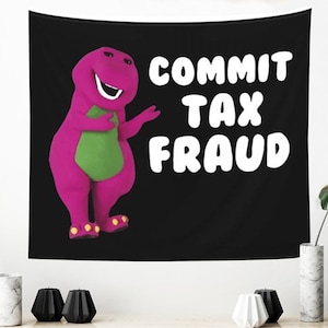 Commit Tax Fraud Tapestry Funny Tapestries Cartoon dinosaur Meme Tapestry for Bedroom Art Wall Hanging Decor for College Dorm Living Room