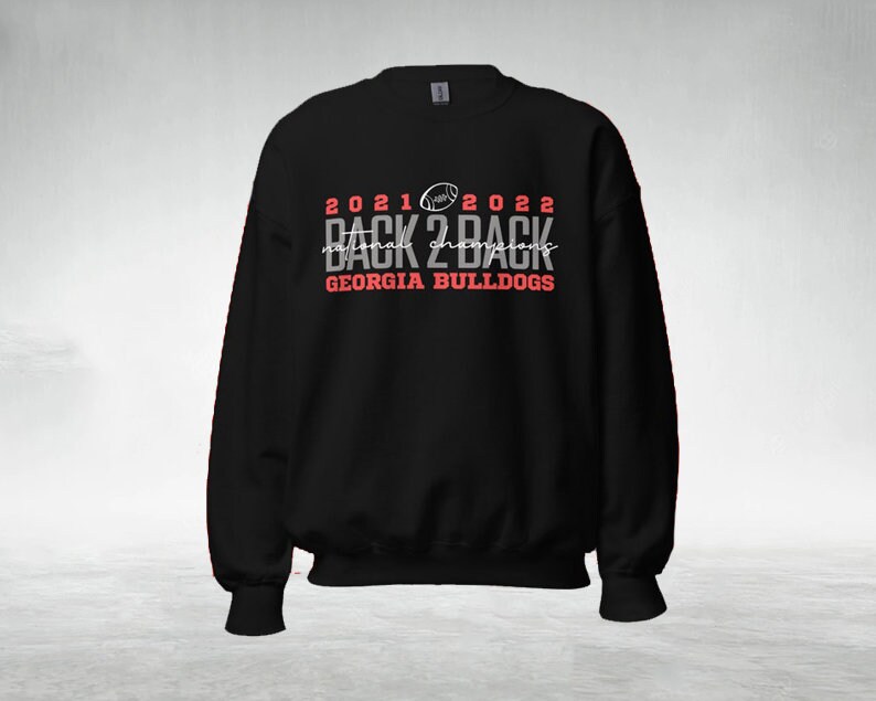 Discover National Champions Back To Back 2021 2022 Championship Sweatshirt