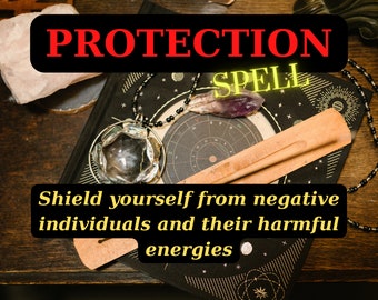 May include: A black book with the words "Protection Spell" on the cover. The book is surrounded by crystals, beads, and a wooden incense stick. The text below the title reads "Shield yourself from negative individuals and their harmful energies."