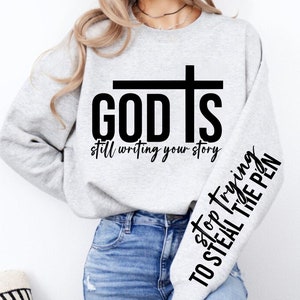 God schrijft nog steeds je verhaal Svg, geloof Svg, religieuze Svg, christelijke Svg, cadeau voor haar, trendy Svg, Clipart, gesneden bestanden Cricut, silhouet