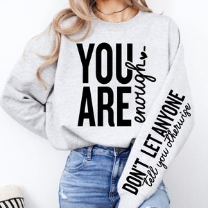 Vous êtes assez Svg, Svg santé mentale, amour de soi, Svg inspirant, Svg citation positive, Svg chrétien, cadeau pour elle, couper des fichiers Cricut