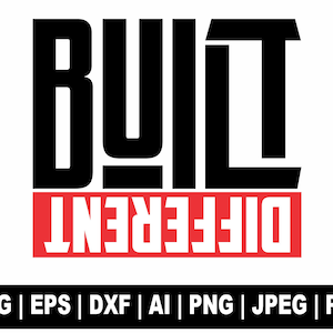 May include: Black and white graphic design with the text "BUILT DIFFERENT" in bold, uppercase letters. The text is in a red rectangle.