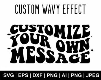 Custom Wavy Stacked Svg, Custom Svg, Customized Retro Wavy Text Svg, Retro Wavy Text Clipart, Custom Png,Svg,Dxf Cut Files Cricut Silhouette
