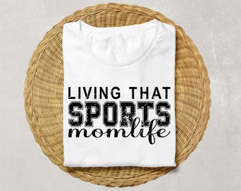 Sports Mom Svg Png, Mom Shirt Svg, Gift For Her, Football Mom Svg, Soccer Mom Svg, Baseball Mom Svg, Cut Files Cricut, Instant Download