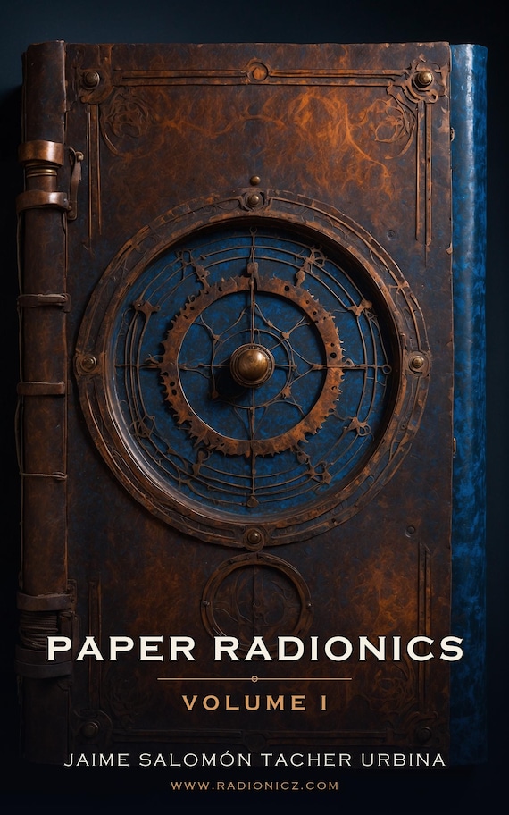 Paper Radionics Vol 1 in 6 Languages - 2nd Edition, 267 Pages, 123 Printable Radionic Charts, Sigils & Diagrams, Manifestation Book