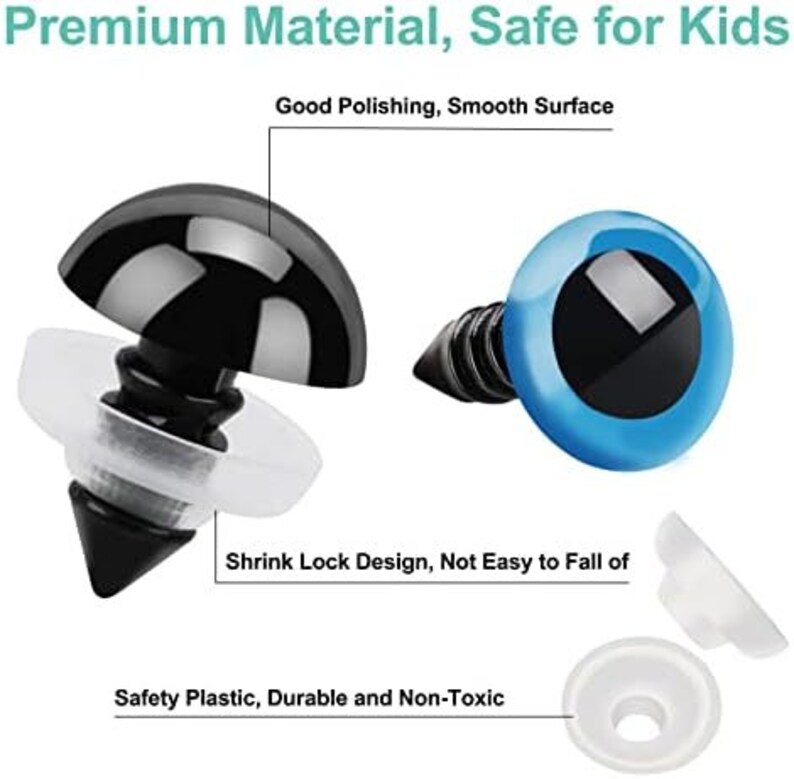 May include: Close-up of two plastic safety eyes, one black and one blue, with black screw-in posts and white backing washers. Text reads "Premium Material, Safe for Kids", "Good Polishing, Smooth Surface", "Shrink Lock Design, Not Easy to Fall of", and "Safety Plastic, Durable and Non-Toxic".