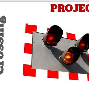 May include: A red, white, and black railroad crossing sign with three traffic lights. The top two lights are red, and the bottom light is yellow. The sign reads "PROJECT #4".