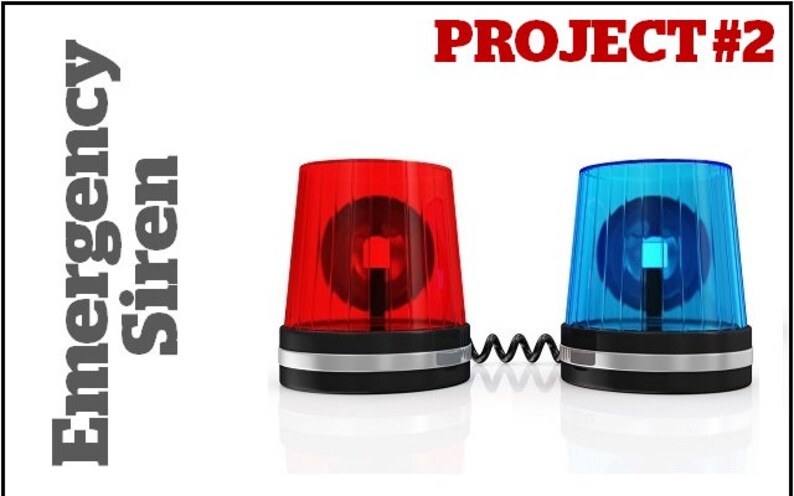 May include: Two emergency sirens, one red and one blue, connected by a black cord. PROJECT #2 is written in red letters on a white background.