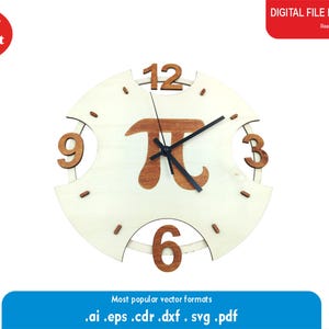 May include: A wooden wall clock with a light-colored face and brown numerals at 3, 6, 9, and 12. The clock hands are black, and the center features a brown Pi symbol. The clock is a digital file for laser cut.