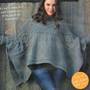 May include: A gray knitted cape with cable knit detailing and cuffs. The text on the image says, "The cuffs make this cape warmer and more practical than most!" and "Suits all body shapes and sizes."