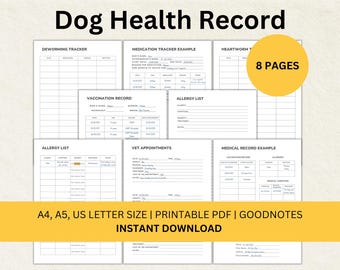 May include: Printable dog health record template with 8 pages. The template includes sections for deworming, medication, vaccination, allergy list, vet appointments, and medical records. The template is available in A4, A5, and US letter sizes.