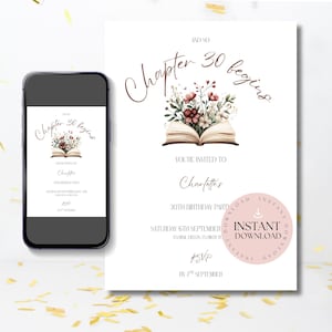 Pode incluir: Um design de convite para uma festa de 30 anos. O design apresenta o texto "Chapter 30 begins" acima de um livro aberto com arranjos florais. Um smartphone exibe o mesmo design. O convite inclui o nome "Charlotte's" e detalhes da festa.