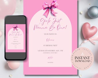 Girls Just Wanna Be One Invitation | First Birthday Invite | One Year | Coquette Bow | Pink Bow Invite |  My First Year | Instant Download
