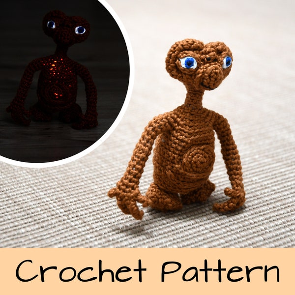 E.T. der Außerirdische - Häkelanleitung / Crochet Pattern in deutsch und english