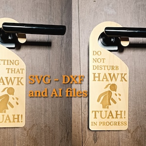 Hawk Tuah deurhanger SVG DXF AI-bestanden: Meme 2024 (digitaal bestand)