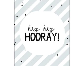 Happy greeting card with the text 'Hip hip hooray!' | Birthday, Card, Birthday Card, Happy Birthday, Gift