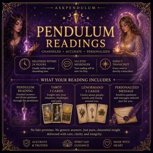 May include: A purple graphic advertisement for Pendulum Readings featuring two ethereal figures, a pendulum, three tarot cards, three Lenormand cards, and a sealed envelope. The text includes Pendulum Readings, Channeled, Accurate, Personalized, and details about the reading contents and delivery methods.