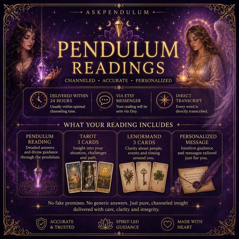 May include: A purple graphic advertisement for Pendulum Readings featuring two ethereal figures, a pendulum, three tarot cards, three Lenormand cards, and a sealed envelope. The text includes Pendulum Readings, Channeled, Accurate, Personalized, and details about the reading contents and delivery methods.