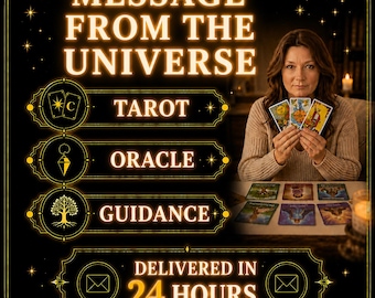 Message From The Universe Reading, Personalized Tarot & Oracle Guidance, Spiritual Insight, Current Energy Reading
