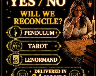 Will We Reconcile Pendulum Reading, Yes or No Answer, Reconciliation Reading, Personalized Psychic Guidance, One Question