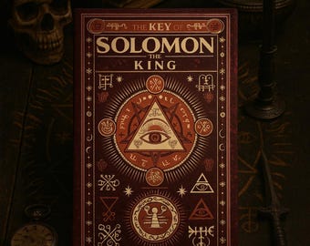 Der Schlüssel Solomons des Königs ||Ein magisches Grimoire aus Sigils, Ritualen zur Beschwörung von Geistern || Magie || Beschwörungen ||Okkulter||