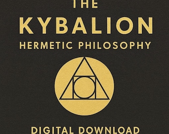 El Kybalion: Filosofía hermética, el antiguo Egipto y Grecia (Libro electrónico)