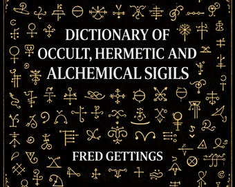 Rare Dictionary of Sigils 1981: Hermetic, Alchemy & Occult || Vintage Witchcraft || Forbidden Knowledge || Symbolism || Grimoire