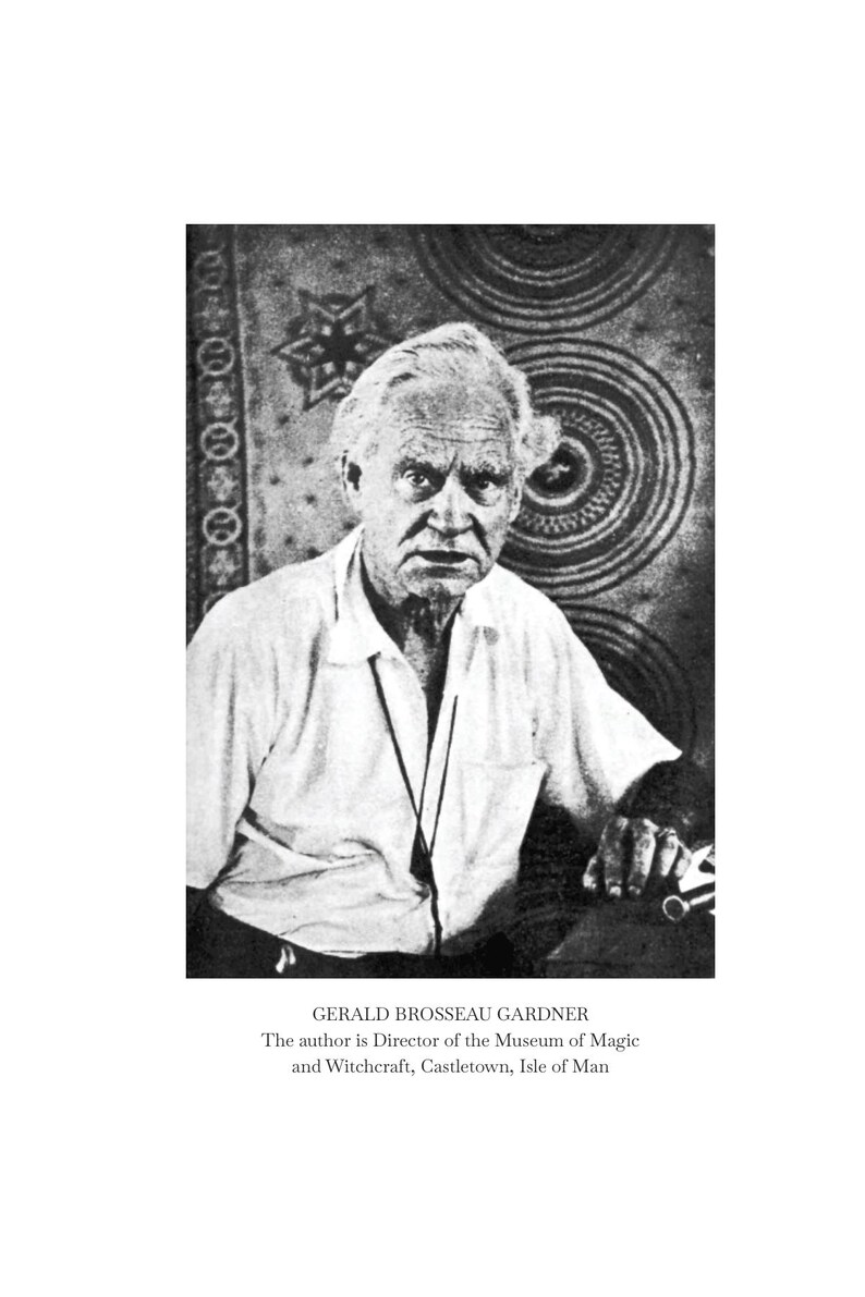 May include: Black and white portrait of Gerald Brosseau Gardner, author and Director of the Museum of Magic and Witchcraft. He is wearing a white shirt and looking at the camera. Text at the bottom identifies him and his position.