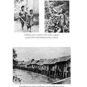 May include: Black and white photographs depicting scenes of indigenous life. One shows a warrior and children, another a person in foliage, and a third a village on stilts. Text includes "Children and a warrior of the Saki..." and "A headhuntersi village in Borneo..."