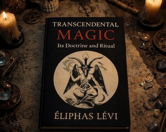 Transcendental Magic Doctrine Ritual Book: Eliphas Levi Occult Hermetic Grimoire || Paperback